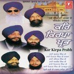 Kar Kirpa Prabh - Bhai Kirpal Singh Ji Song Download